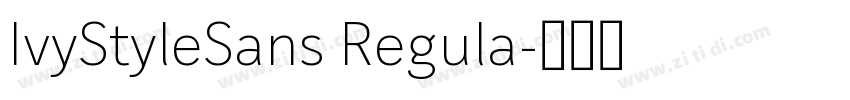 IvyStyleSans Regula字体转换